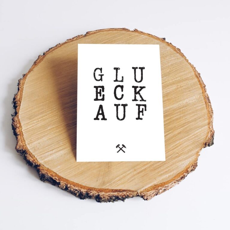 Ruhrpott Spruch Karte Glück auf auf Baumscheibe