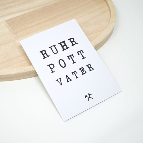 Pott Vatertagskarte Ruhrpott Vater