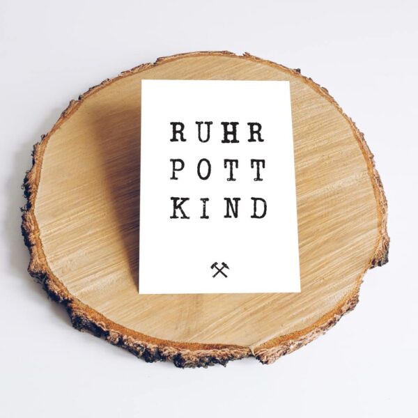 Spruch Karte Ruhrpott Kind auf Baumscheibe