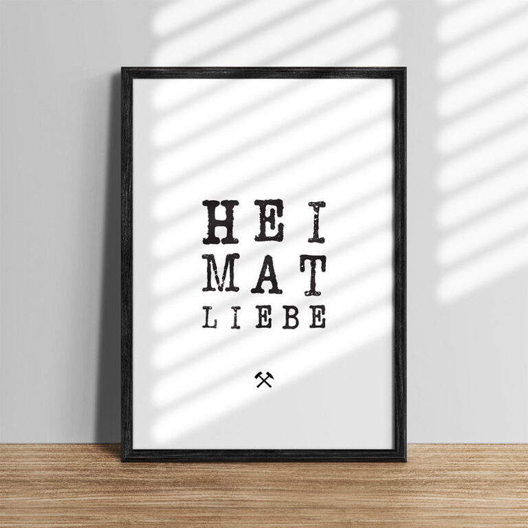 Ruhrpott Spruch, Heimatliebe, eingerahmt